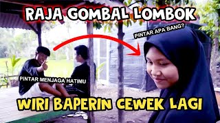 KOMEDI LOMBOK | Wiri Bikin Cewek ini Baper