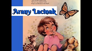 ARANY LACINAK | Varázslatos mesék