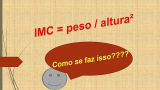 COMO CALCULAR O IMC? ÍNDICE DE MASSA CORPORAL  IMC = kg/altura²: IMC = 80kg / (1,64 m)²