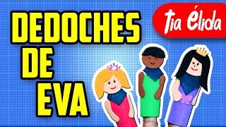 Dedoches de EVA - Pequenos Atos