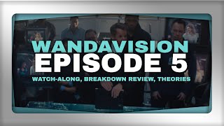 Wandavision - Episode 5: Watch Party & Spoiler Review