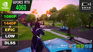 RTX 4060 | Fortnite Chapter 2 Remix Performance Review / Benchmark 1080P, 1440P, DLSS