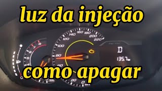 Como apagar a luz da injeção no pianel da Spin. como fazer um recet no módulo.