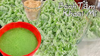 Bánh Tầm Khoai Mì Hấp Vị Lá Dứa Mềm Dẻo Thớm Ngon  - Món Tuổi Thơ Bánh Tầm Khoai Mì Hấp By Taylor