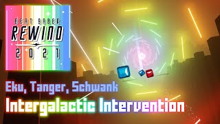 Eku, Tanger, Schwank - Intergalactic Intervention [Chroma by Me] // Beat Saber