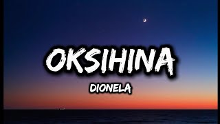 Dionela - Oksihina (Lyrics)