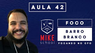 #42 BARRO BRANCO | Matemática Mike | Focando no CFO | Mike School | Aula 42