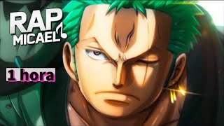 1 hora de Maior Espadachim | Zoro (One Piece) | Micael