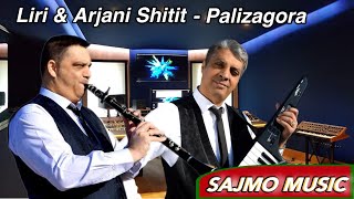 Liri & Arjani Shitit - Palizagora