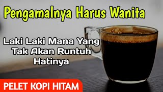 Pelet Lewat kopi Hitam, Membuat pasangan seperti kerbau ditusuk hidungnya