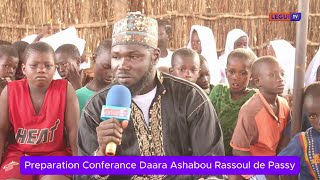 🔴 LEGUI TV EN DIRECT PREPARATION DU CONFERANCE DAARA ASHABOU RASSOUL DE PASSY