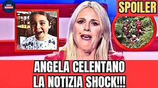 🔵ANGELA CELENTANO - L'ANNUNCIO CHOC DI FEDERICA SCIARELLI: "DOPO 28 ANNI FINALMENTE È..."