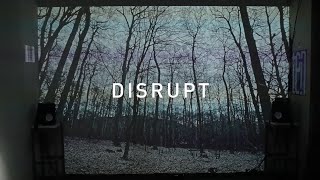 DISRUPT | Interactive A/V Installation (long)