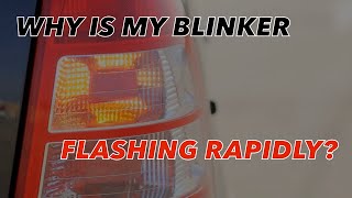 Why is my blinker flashing quickly? / Auto Advice