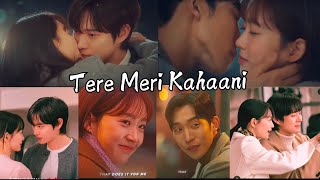 Tere Mere kahani/ No Gain No love /Romantic MV/kdrama/kdrama Hindi mix ❤️/ shinminah & kimyoungdae❤️