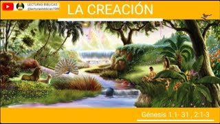 La Creación Génesis 1:1-31,2:1-3