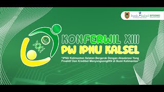 🔴[LIVE] Pembukaan Konferwil  PW IPNU Kalimantan Selatan ke- 13 (Jum'at 10/03/2023)