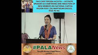 PAO CHIEF PERSIDA ACOSTA — KEYNOTE SPEAKER SA CHARTERING AND INDUCTION OF NEW MEMBERS NG NCR...