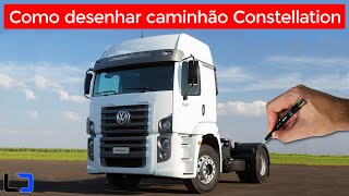 CAMINHÃO CONSTELLATION como desenhar (Aula passo a passo com dicas para iniciantes)