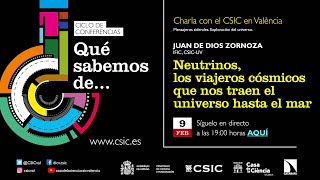 Conferencia: Neutrinos, los viajeros cósmicos que nos traen el universo hasta el mar