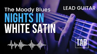 ( Lead Guitar ) Nights in White Satin - The Moody Blues - Super Easy Fingerstyle Guitar Tutorial TAB