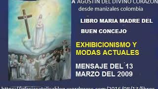 mensaje virgen maria - el exhibicionismo y modas actuales