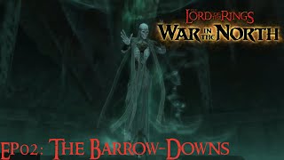 The Lord of the Rings: The War in the North - Ep02: The Barrow-Downs