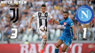 Juventus vs Napoli (3-1): Ronaldo and Mandzukic Lead Juve to Victory. 29/9/18 Review