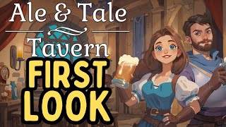 Ale and Tale Tavern First Look