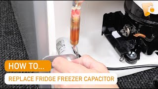 How to Replace an Indesit Fridge Freezer Capacitor