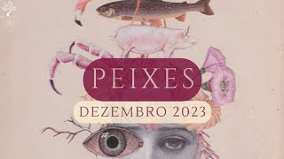 PEIXES | Preparação para uma nova era! Realizando sonhos ✨️ | DEZEMBRO 2023