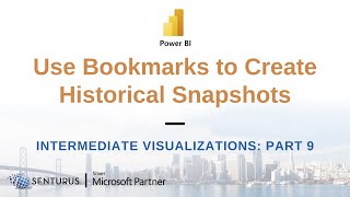 Power BI: Create & Use Bookmarks (9 of 14)