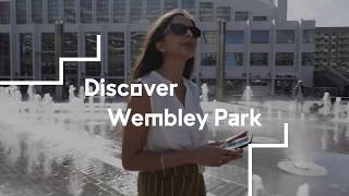 Discover Wembley Park