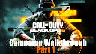 Black Ops 6 Campaign Live Walkthrough, Part 1: The Road to 1000 Subscribers