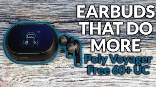 Earbuds for Work You Never Knew You Needed - Poly Voyager Free 60+ UC