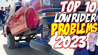 How Can Avoid This? 🔥 Top 10 Lowrider Problems in 2023