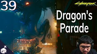 The Parade of Dying V Dreams | Cyberpunk 2077 Nomad Playthrough Ep 39