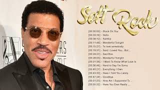 Lionel Richie, Michael Bolton, Eric Clapton, George Michael - Best Soft Rock Love Songs 70s 80s 90s