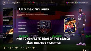 HOW TO COMPLETE TOTS INAKI WILLIAMS 🔴LIVE🔴