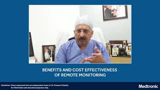 Dr. Praveen Chandra explains the cost-effectiveness of remote monitoring