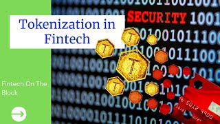 Tokenization in Fintech | Payments & Property Tokenization | Real Estate Tokenization