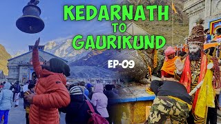 Things no one will say about Kedarnath Trek | EP-09