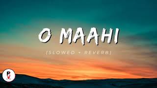 o Maahi (from) dunki slowed+reverb #foryou #song #hindhisong