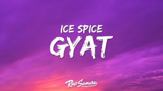 Ice Spice - GYAT (Lyrics)