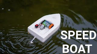 How to make a Speed Boat In Very Simple and Easy Way | Thermocol electric boat