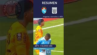 #resumen de #adt vs #alianzalima #futbol #liga1 #goles