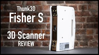 Thunk3D Fisher S Handheld 3D Scanner Review