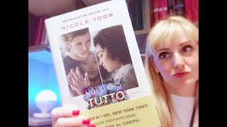 NOI SIAMO TUTTO di Nicola Yoon | PENSIERI SPARSI