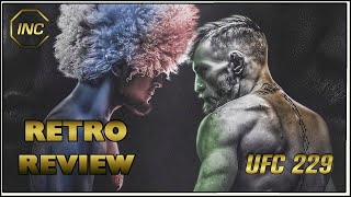 The Biggest Card in UFC History | UFC 229 Retro Review