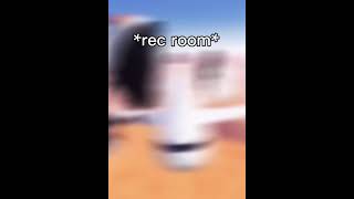 Rec room #recroom #capcut